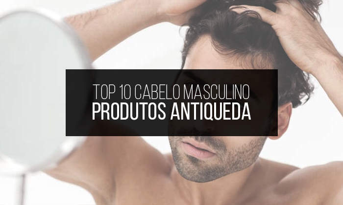 http://www.machomoda.com.br/2015/11/top-10-produtos-antiqueda-para-o-cabelo.html